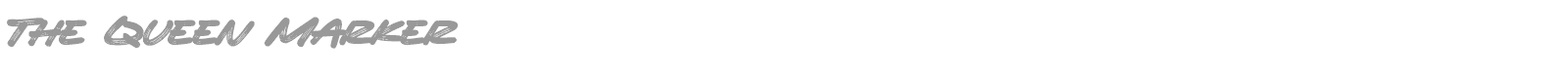 The Queen Marker font preview